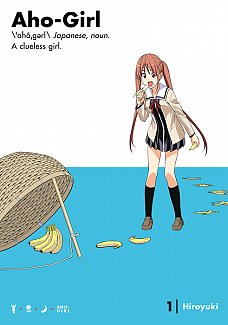 Aho-Girl: A Clueless Girl Vol.  1