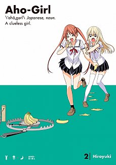 Aho-Girl: A Clueless Girl Vol.  2
