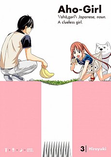 Aho-Girl: A Clueless Girl Vol.  3