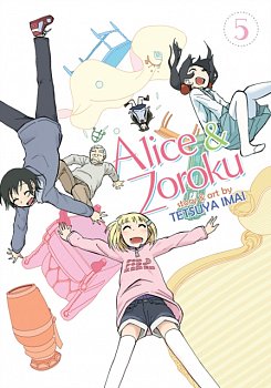 Alice & Zoroku Vol.  5 - MangaShop.ro