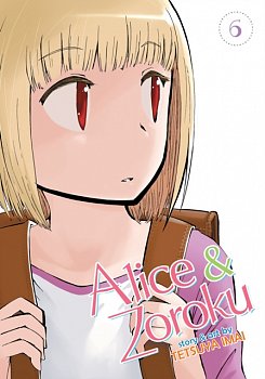 Alice & Zoroku Vol.  6 - MangaShop.ro