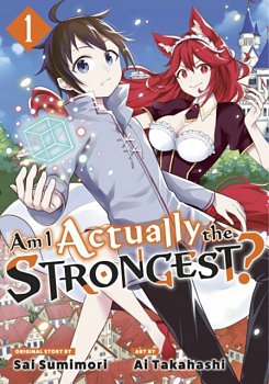 Am I Actually the Strongest? 1 (Manga) - MangaShop.ro