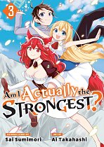 Am I Actually the Strongest? 3 (Manga) manga