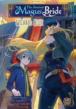 The Ancient Magus' Bride: Wizard's Blue Vol.  2 manga