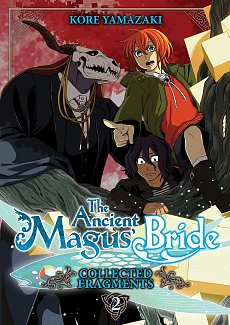 The Ancient Magus' Bride: Collected Fragments Vol. 2 manga
