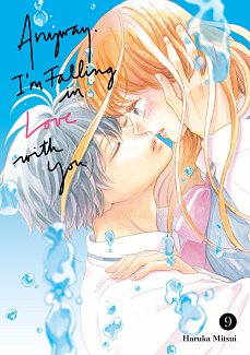 Anyway, I'm Falling in Love with You. 9 manga
