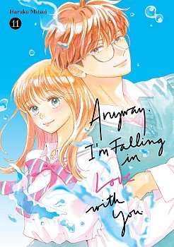 Anyway, I'm Falling in Love with You. 11 manga