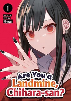 Are You a Landmine, Chihara-San? Vol. 1 manga