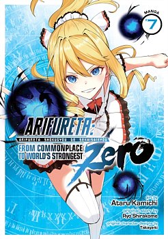 Arifureta: From Commonplace to World's Strongest Zero (Manga) Vol. 7 manga