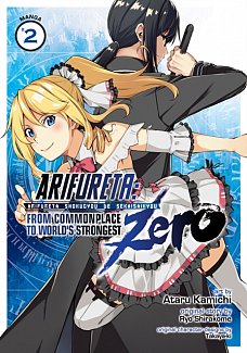 Arifureta: From Commonplace to World's Strongest Zero Vol. 2