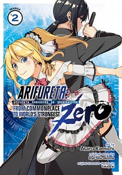 Arifureta: From Commonplace to World's Strongest Zero Vol. 2 - MangaShop.ro