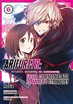 Arifureta: From Commonplace to World's Strongest Vol. 6 manga