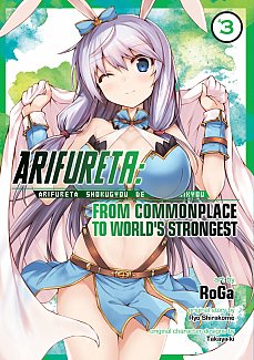Arifureta: From Commonplace to World's Strongest Vol.  3