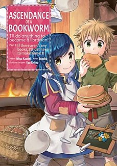 Ascendance of a Bookworm Part 1 Vol.  2