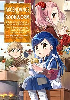 Ascendance of a Bookworm Part 1 Vol.  5