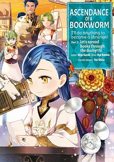 Ascendance of a Bookworm (Manga) Part 3 Volume 4 manga