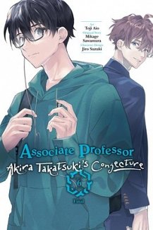 Associate Professor Akira Takatsuki's Conjecture, Vol. 6