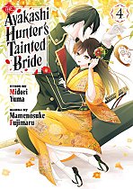 The Ayakashi Hunter's Tainted Bride 4 manga