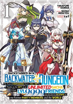 Backstabbed in a Backwater Dungeon Vol. 1 - MangaShop.ro