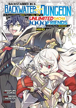 Backstabbed in a Backwater Dungeon Vol. 6 - MangaShop.ro