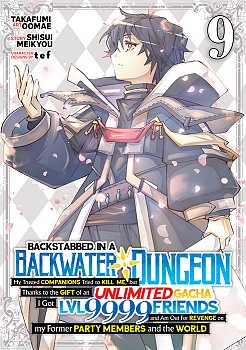 Backstabbed in a Backwater Dungeon Vol. 9 manga