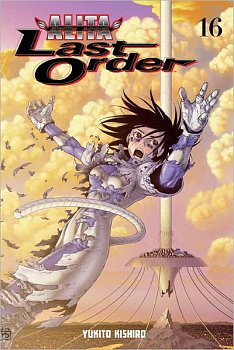 Battle Angel Alita: Last Order Vol. 16 - MangaShop.ro