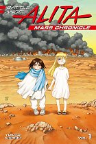 Battle Angel Alita: Mars Chronicle Vol.  1 manga