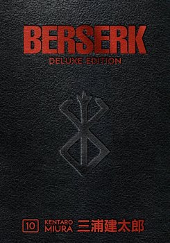Berserk Deluxe Vol. 10 (Hardcover) - MangaShop.ro