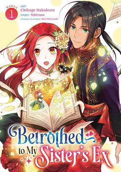 Betrothed to My Sister's Ex Vol. 1 manga