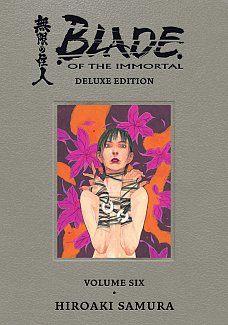 Blade of the Immortal Deluxe Vol.  6 (Hardcover)