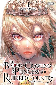 Blood-Crawling Princess of a Ruined Country, Vol. 1