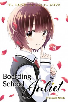 Boarding School Juliet Vol.  8 - MangaShop.ro