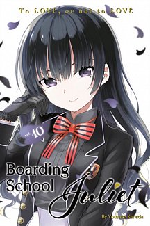 Boarding School Juliet Vol. 10