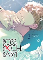Boss, Bxtch, Baby Vol. 2 manga