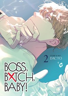 Boss, Bxtch, Baby Vol. 2 manga