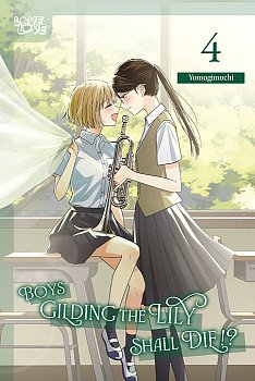 Boys Gilding the Lily Shall Die!?, Volume 4 manga