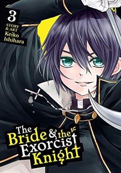 The Bride & the Exorcist Knight Vol.  3 - MangaShop.ro
