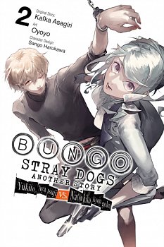 Bungo Stray Dogs: Another Story, Vol. 2: Yukito Ayatsuji vs. Natsuhiko Kyogoku - MangaShop.ro