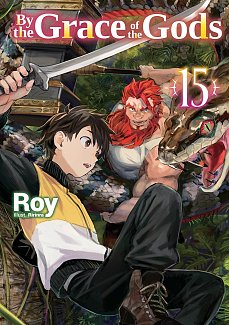 By the Grace of the Gods: Volume 15 manga