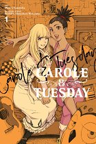 Carole & Tuesday Vol.  1 manga