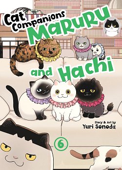 Cat Companions Maruru and Hachi Vol. 6 manga