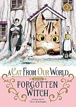 A Cat from Our World and the Forgotten Witch Vol. 2 manga