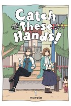 Catch These Hands!, Vol.  1 manga