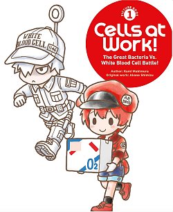 Cells at Work! Picture Book 1: The Great Bacteria vs. White Blood Cell Battle! (Hardcover) manga