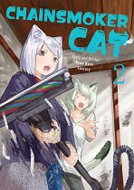 Chainsmoker Cat Vol. 2 manga