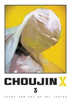 Choujin X, Vol. 3 - MangaShop.ro
