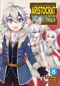 Chronicles of an Aristocrat Reborn in Another World (Manga) Vol. 8 - MangaShop.ro