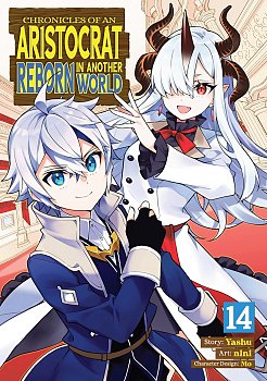 Chronicles of an Aristocrat Reborn in Another World Vol. 14 manga