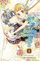 Colette Decides to Die, Vol. 1 manga