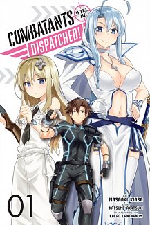 Combatants Will Be Dispatched! Vol.  1